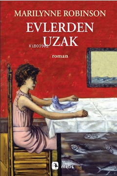 Evlerden Uzak
