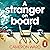 A Stranger on Board