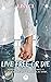 LIVE FREE OR DIE by Lisa Ci