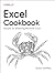 Excel Cookbook by Dawn Griffiths