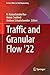 Traffic and Granular Flow '22 (Lecture Notes in Civil Engineering, 443)