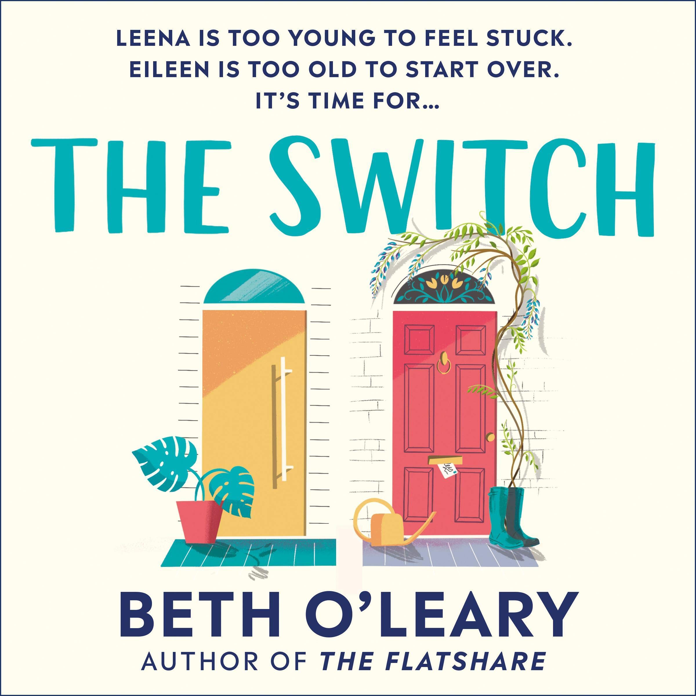 The Switch: The funny and utterly charming new novel from the bestselling author of The Flatshare