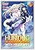 Hunting in Another World Wi...