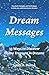 Dream Messages: 33 Ways to ...