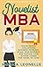 Novelist MBA by Monica Leonelle