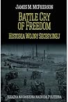 Battle Cry of Fre...