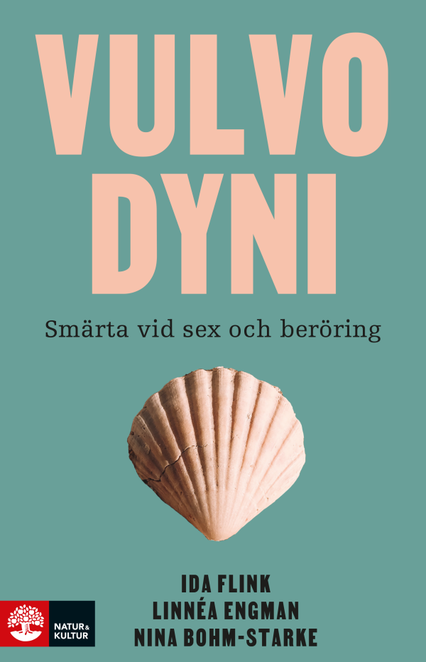 Vulvodyni: smärta vid sex och samlag (Hardcover)