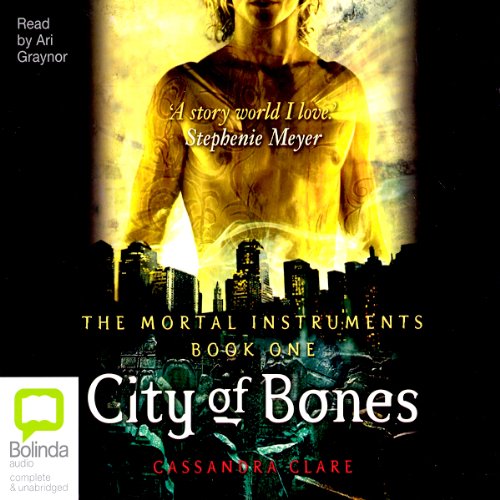 City of Bones: Mortal Instruments, Book 1