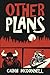 Other Plans (McGarry Stateside)