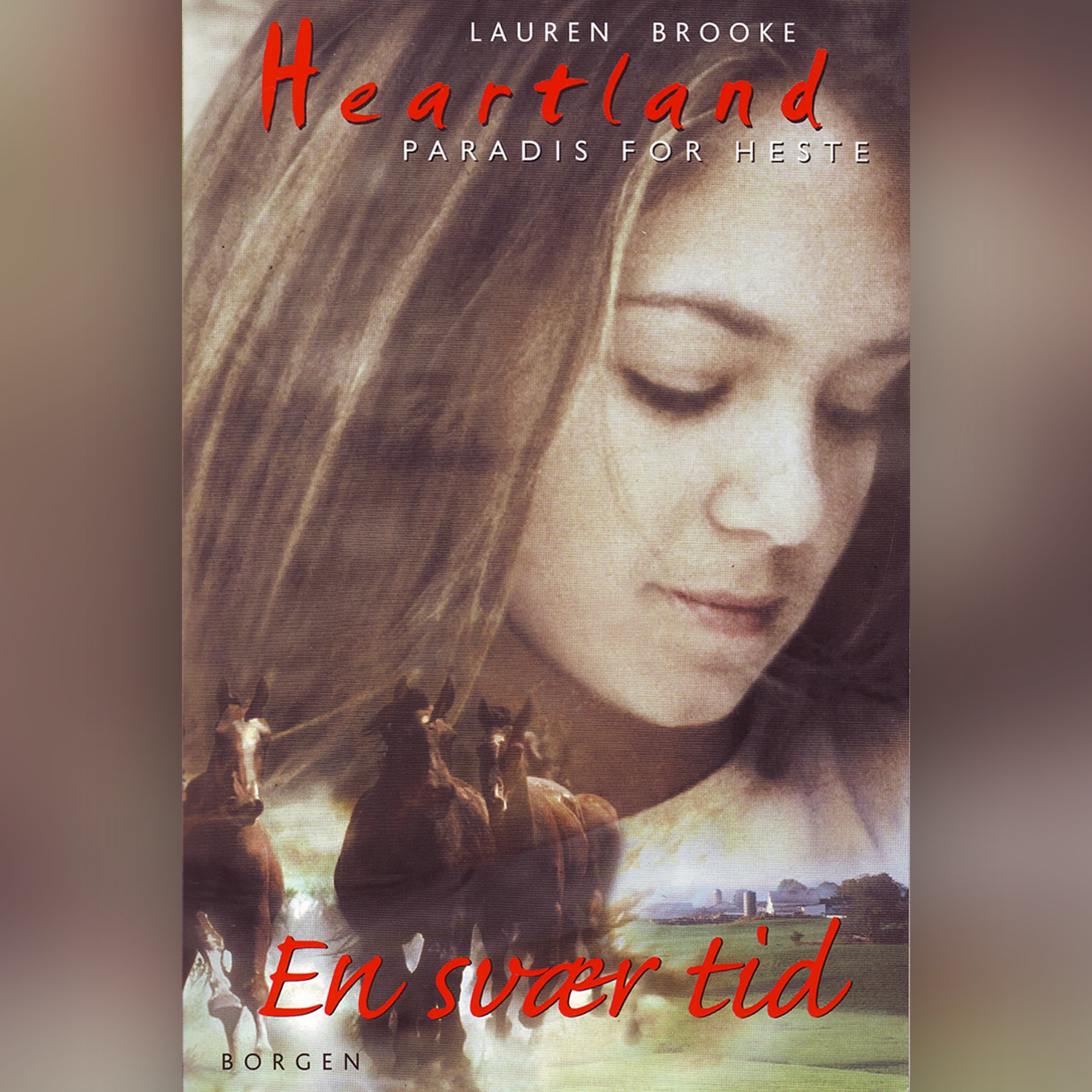 En svær tid: Heartland - Paradis for Heste 1 (Audible Audio)