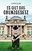 Es gilt das Grunzgesetz by Leander Bauer