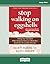 Stop Walking on Eggshells (Third Edition): Taking Your Life Back When Someone You Care About Has Borderline Personality Disorder