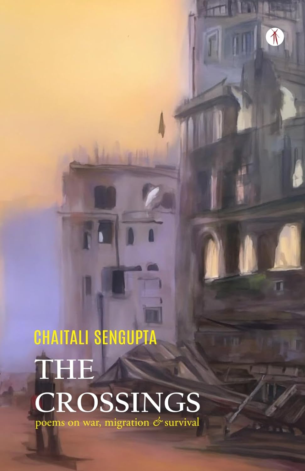 The Crossings, poems on war, migration & survival