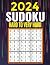 2024 SUDOKU PUZZLES: Hard t...