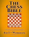 The Chess Bible -...