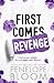 First Comes Revenge
