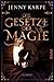 Die Gesetze der Magie