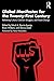 Global Manifestos for the Twenty-First Century: Rethinking Culture, Common Struggles, and Future Change