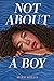 Not About a Boy