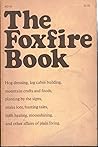 The Foxfire Book:...