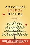 Ancestral Energy ...