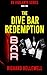 The Dive Bar Redemption