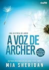 A Voz de Archer