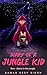 Diary of a Jungle Kid by Samar Deep Singh