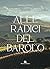 Alle radici del Barolo