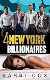 4 New York Billionaires Collection 2 (4 New York Billionaires #5-8) 4 New York Billionaires Collection 2 (4 New York Billionaires #5-8)