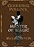 Channing Pollock: Master of Magic