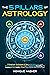 The 5 Pillars of Astrology:...