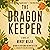 The Dragon Keeper