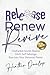 Release Renew Revive by Heather Dunlop