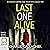 Last One Alive (Maddie Ives #7)