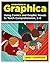 Adventures in Graphica: Usi...