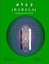 Kabala: A Mystical Journey on the Tree of Life (Life-Mind: Change Your Mind to Change Your Life; a series for self-development and growth)