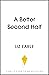 A Better Second Half: Dial Back Your Age to Live a Longer, Healthier, Happier Life