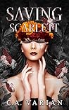 Book cover for Saving Scarlett (Survivor & Savior #1)