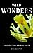 Wild Wonders: Fascinating A...