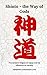 Shinto - The Way of Gods: t...
