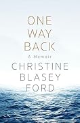One Way Back: A Memoir