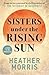Sisters under the rising sun
