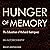 Hunger of Memory: The Education of Richard Rodriguez