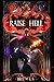 Raise Hell (Eleventh Hour, #1)