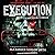 Execution (Escape from Furnace Series)