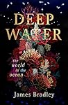 Deep Water: The W...
