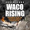 Waco Rising: Davi...