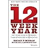 The 12 Week Year:...