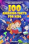 100 Amazing Facts...